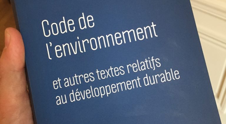 Code de l&rsquo;environnement: le millésime 2018 est arrivé !